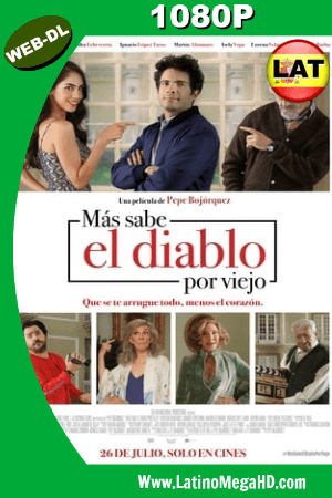 Más sabe el Diablo por Viejo (2018) Latino HD WEB-DL 1080P ()